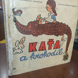 Kaťa a krokodíl - N.V.Gernetová, G.B.Jagdfeľd