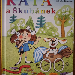 Káťa a Škubánek - H.Lamková, J.Lamka, L.Koutná