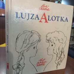 Kästner Erich  - Lujza a Lotka