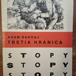 Bahdaj Adam - Tretia Hranica (edícia Stopy)