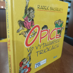 Bachratý Radek - Opice vo vyťahaných tričkách