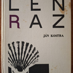 Kostra Ján - Len raz