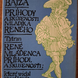 Bajza J.I. - Príhody a skúsenosti mladíka Reného