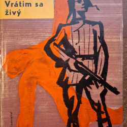 Krno Miloš - Vrátim sa živý (1961)