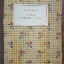 Láska pred sto rokmi - Giorgia Pisani