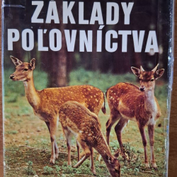 Bancík Ľ. a kol. - Základy poľovníctva