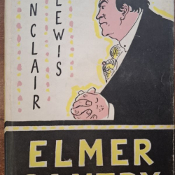 Lewis Sinclair - Elmer Gantry