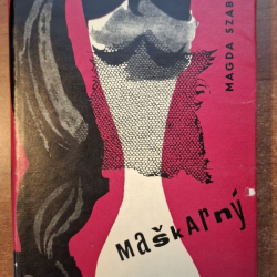 Magda Szabóová - Maškarný ples