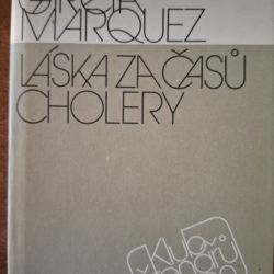 Marquez Gabriel Garcia - Láska za časů cholery