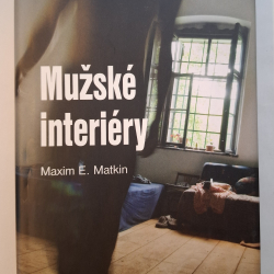 Matkin E. Maxim - Mužské interéry