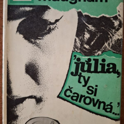 Maugham W. S. - Júlia,ty si čarovná...