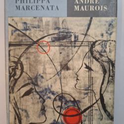Maurois André  - Dve lásky Philippa Marcenata