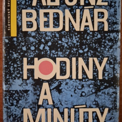 Bednár Alfonz  - Hodiny a minúty