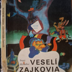 Michalkov Sergej - Veselí zajkovia