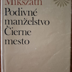 Mikszáth Kálmán  - Podivné manželstvo, Čierne mesto