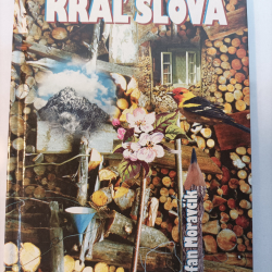 Moravčík Štefan - Kráľ slova
