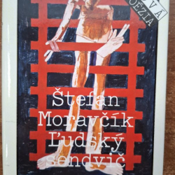 Moravčík Štefan - Ľudský sendvič