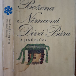 Němcová Božena - Divá Bára a jiné prózy