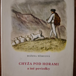 Nemcová Božena - Chyža pod horami a iné poviedky