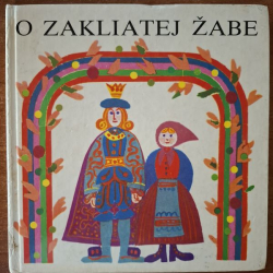 O zakliatej žabe - Ondrej Sliacky