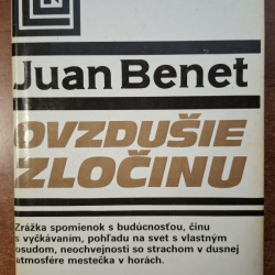 Benet Juan - Ovzdušie zločinu