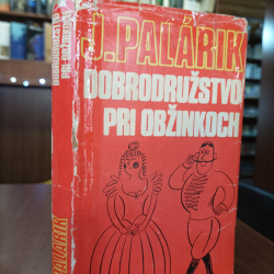 Palárik Ján - Dobrodružstvo pri obžinkoch