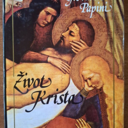 Papini Giovanni - Život Krista