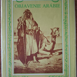 Pauliny Ján  - Objavenie Arábie a prvé kroky do východnej Afriky