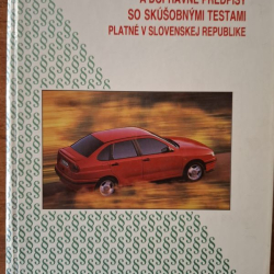 Pravidlá cestnej premávky a dopravné predpisy so skúšobnými testami  (1994)