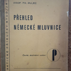 Přehled Německé mluvnice - prof. Fr. Pulec