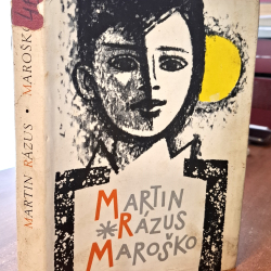 Rázus Martin  - Maroško