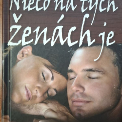 Bielik Braňo - Niečo na tých ženách je