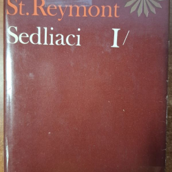 Reymont Wladyslaw - Sedliaci 1