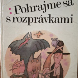 Rodari Gianni - Pohrajme sa s rozprávkami