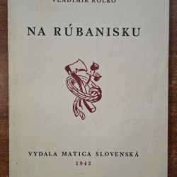 Rolko Vladimír - Na rúbanisku