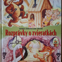 Rozprávky o zvieratkách - Šára Bíró, István Attila Szabó