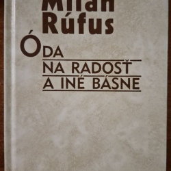 Rúfus Milan - Óda na radosť a iné básne