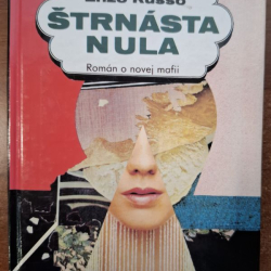 Russo Enzo - Štrnásta nula (román o novej mafii)