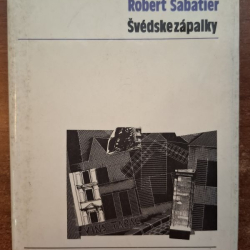 Sabatier Robert - Švédske zápalky