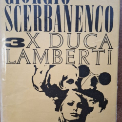 Scerbanenco Giorgio - 3x Duca  Lamberti