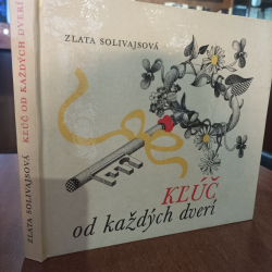 Solivajsová Zlata - Kľúč od každých dverí