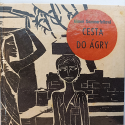 Sommerfeltová Aimeé - Cesta do Ágry