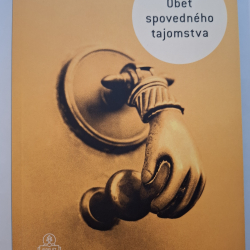 Spillmann Jozef - Obeť spovedného tajomsta