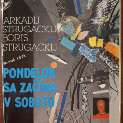 Strugackij A. B. - Pondelok sa začína v sobotu