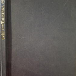 Svět J.R.R. Tolkiena - Středozem očima malířů