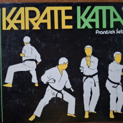 Šebej František - Karate Kata