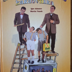 Šlabikár správneho kakaovníka - Igor Adamec, Martin Vanek