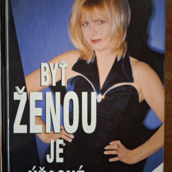Tekelyová Emma - Byť ženou je úžasné