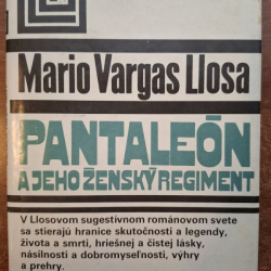 Vargas Llosa Mario - Pantaleón a jeho ženský regiment